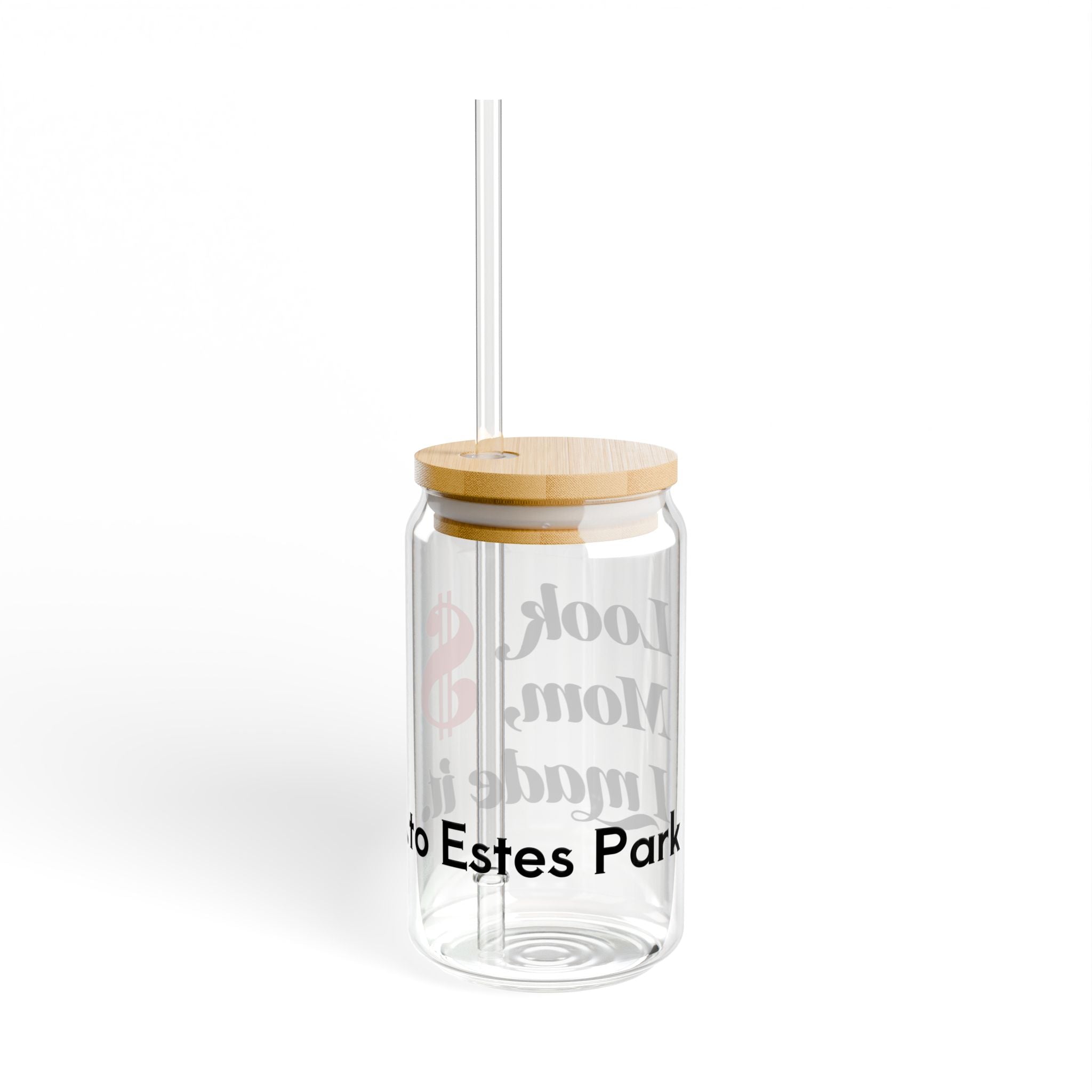 Inspirational Sipper Glass with Straw - Perfect Gift for Moms, Unique Celebration Drinkware, Motivational Kitchen Decor, Eco-Friendly